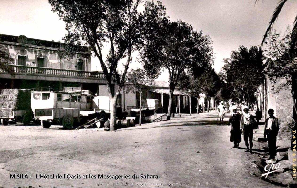M'Sila - Hotel de l'Oasis et Messageries du Sahara.jpg